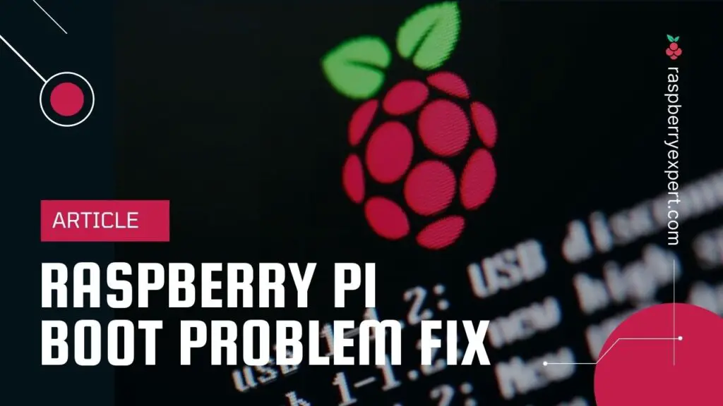 Raspberry Pi Not Booting Fix